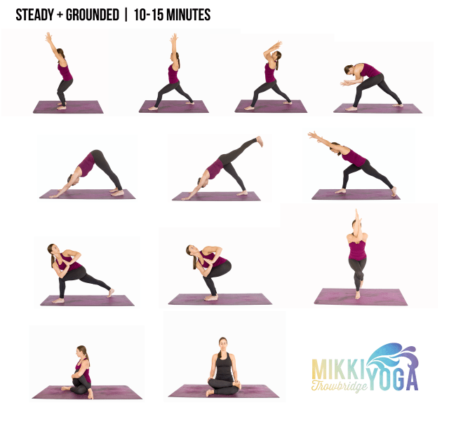 steady + grounded yoga flow